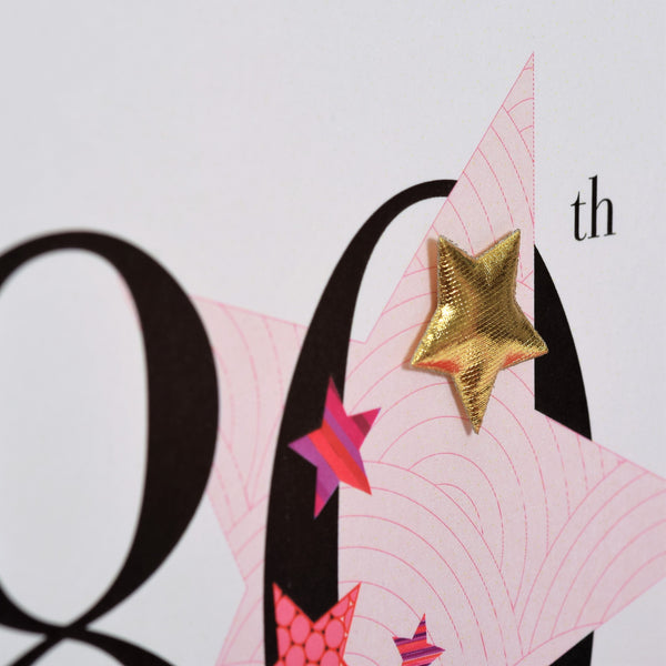 Birthday Card, Pink Star, Happy 80th Birthday, Embellished with a padded star