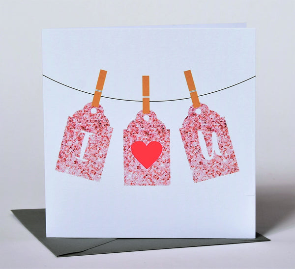 Valentine's Day Card, Pegs - Love You, I 'Heart' You