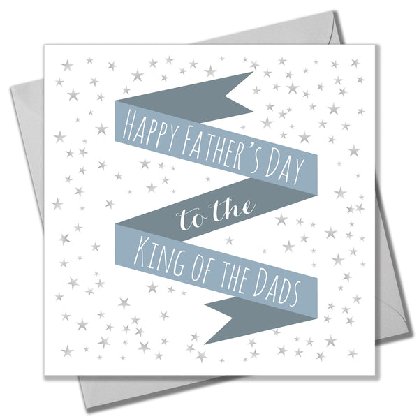 Father's Day Card, King of Dads
