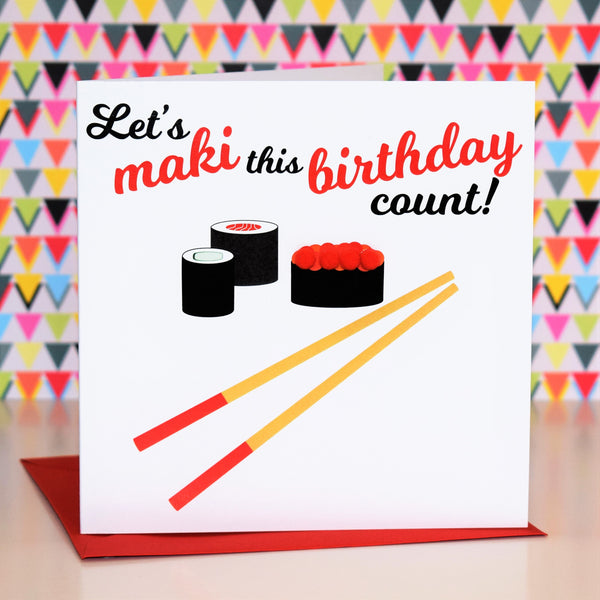 Birthday Card, Maki This Birthday Count, Sushi Embellished with colourful pompoms