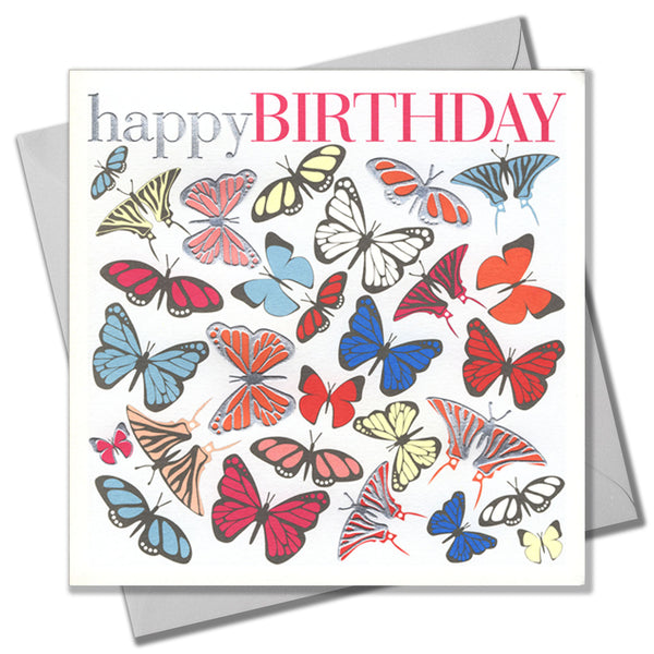 Birthday Card, Butterflies, Happy Birthday, Embossed and Foiled text