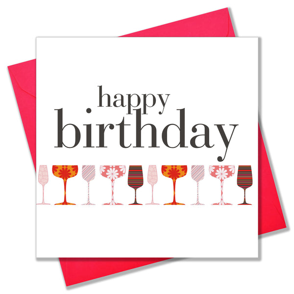 Birthday Card, Raise a glass, Happy Birthday