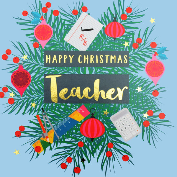 Christmas Card, Teacher Wreath and Baubles, text foiled in shiny gold