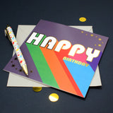 Birthday Card, Happy Birthday, Rainbow colours, with gold foil