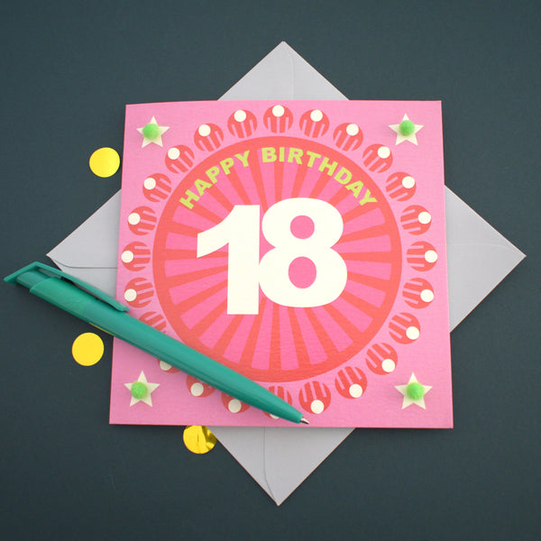 Birthday Card, Age 18 - Pink Circle, Happy 18th Birthday, Embellished with pompoms