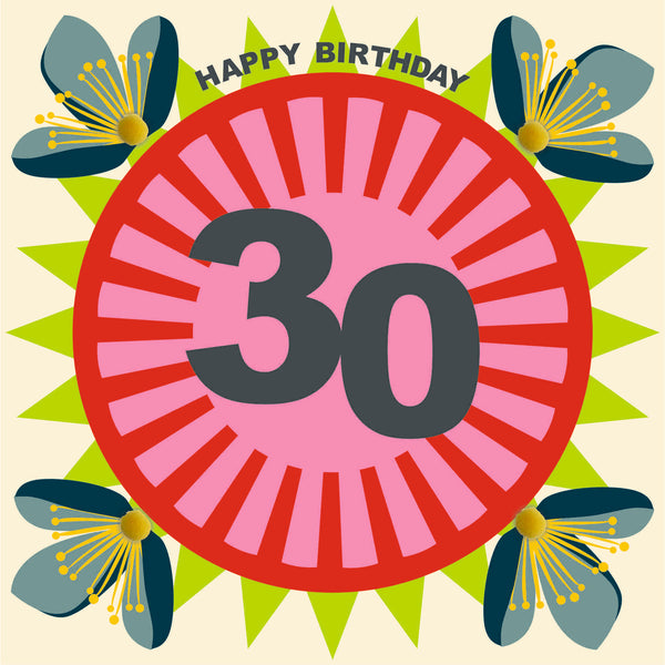 Birthday Card, Age 30 - Flowers, Happy 30th Birthday, Embellished with pompoms