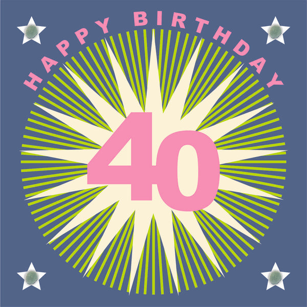 Birthday Card, Age 40 - Starburst, Happy 40th Birthday, Embellished with pompoms