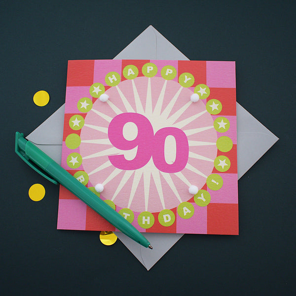 Birthday Card, Age 90 - Starburst, Happy 90th Birthday, Embellished with pompoms