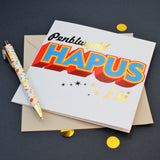 Welsh Birthday Card, Penblwydd Hapus, Block letters, with gold foil