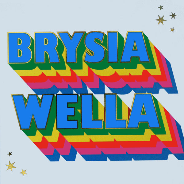 Welsh Get Well Card, Brysia Wella, Rainbow block letters, with gold foil