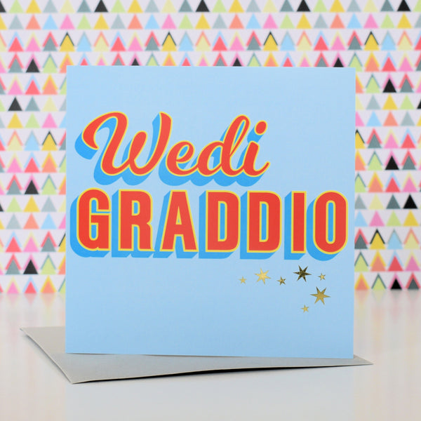 Welsh Graduation Card, Wedi Graddio, Red block letters, with gold foil