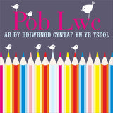 Welsh First Day of School, Good Luck Card, Birds and Pencils