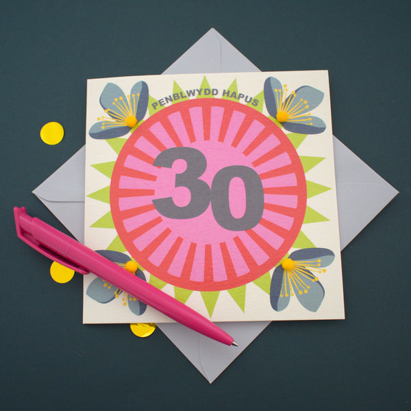 Welsh Age 30 - Flowers, Happy 30th Birthday, Embellished with pompoms