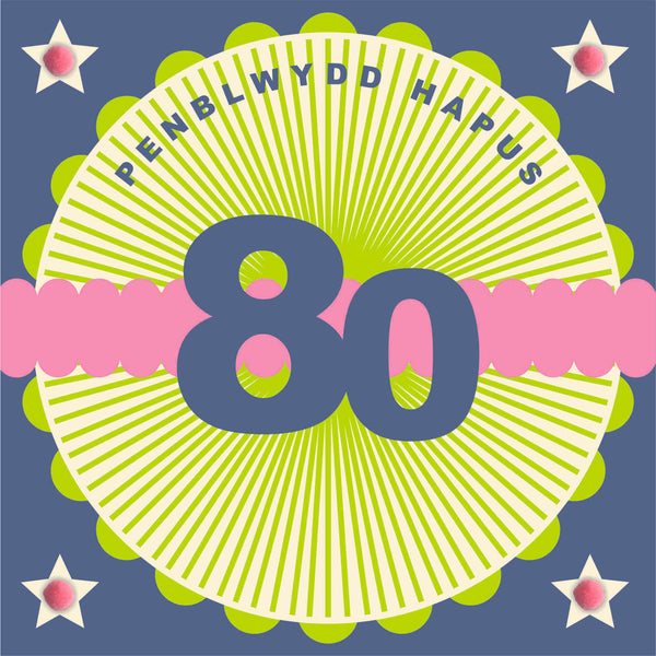 Welsh Age 80 - Wheel, Happy 80th Birthday, Embellished with pompoms