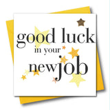 New Job Card, Good Luck, Embellished with a padded star