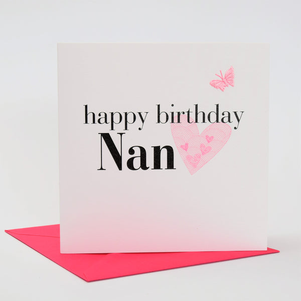 Birthday Card, Hearts, happy birthday Nan, embellished with a fabric butterfly