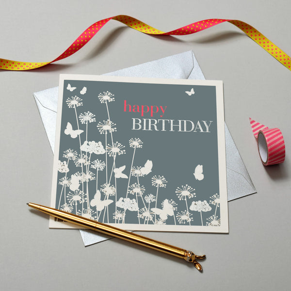Birthday Card, Dandelions and Butterflies, Embossed and Foiled text