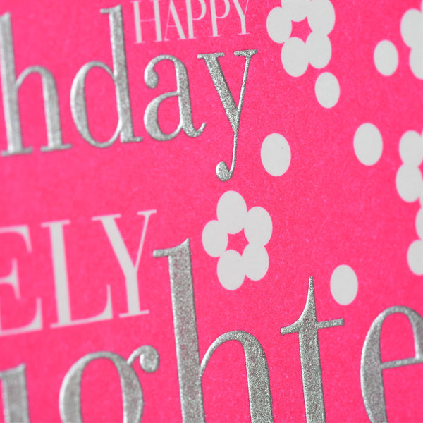Birthday Card, Flowers, To a Lovely Daughter, Embossed and Foiled text