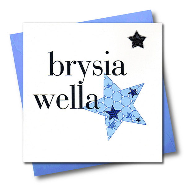 Welsh Get Well Card, Blue Star, Get Well Soon, padded star embellished