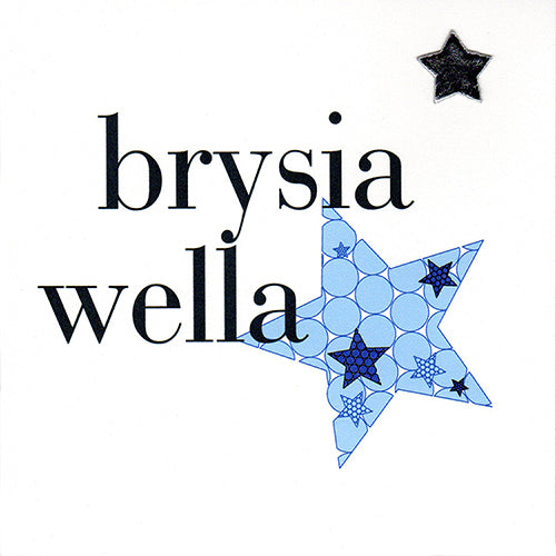 Welsh Get Well Card, Blue Star, Get Well Soon, padded star embellished