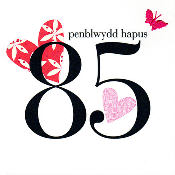 Welsh 85th Birthday Card, Penblwydd Hapus, Pink, fabric butterfly embellished