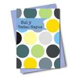 Welsh Father's Day Card, Sul y Tadau Hapus, Dots, See through acetate window