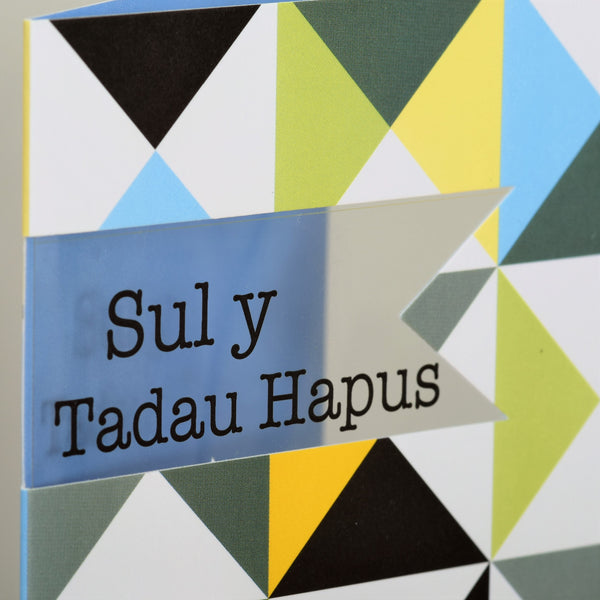 Welsh Father's Day Card, Sul y Tadau Hapus, Triangles See through acetate window