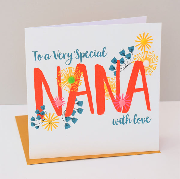 Birthday Card, Flowers, Special Nana with Love, Embellished with pompoms
