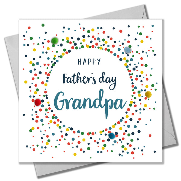 Father's Day Card, Colour Dots, Grandpa, Embellished with colourful pompoms
