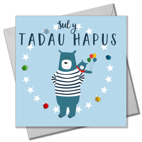 Welsh Father's Day Card, Sul y Tadau Hapus, Daddy Bear, Pompom Embellished