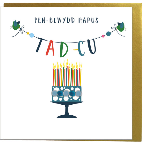 Welsh Grandad Birthday Card, Penblwydd Hapus Tad-cu, Cake, Pompom Embellished