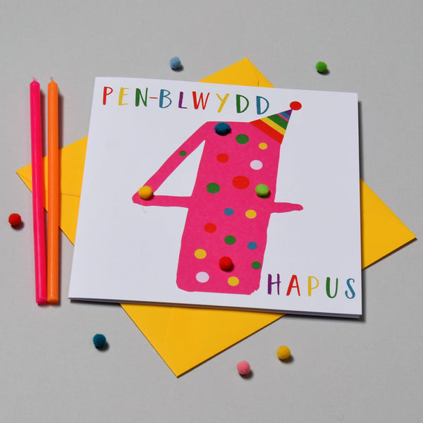 Welsh Age 4 Pink Birthday Card, Penblwydd Hapus, Embellished with Pompoms