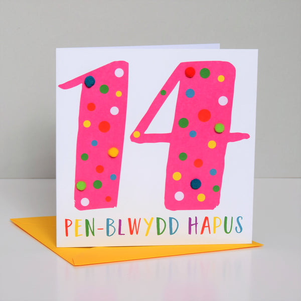 Welsh Age 14 Pink Birthday Card, Penblwydd Hapus, Embellished with Pompoms