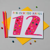 Welsh Age 12 Pink Birthday Card, Penblwydd Hapus, Embellished with Pompoms