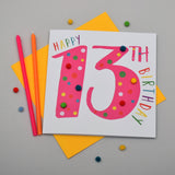 Birthday Card, Age 13 - Pink, Happy 13th Birthday, Embellished with pompoms