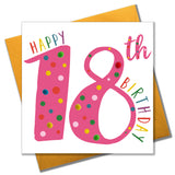 Birthday Card, Age 18 - Pink, Happy 18th Birthday, Embellished with pompoms