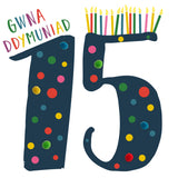 Welsh Age 15 Birthday Card, Penblwydd Hapus, Blue, Embellished with Pompoms