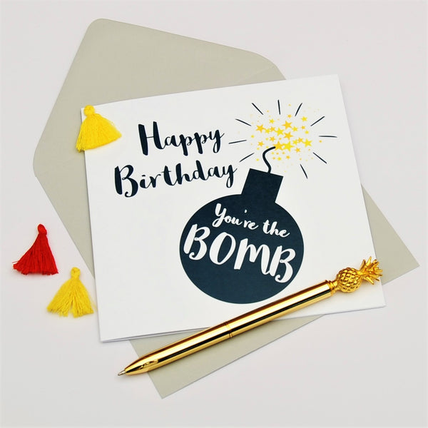 Birthday Card, Bomb, You're the Bomb, Embellished with a colourful tassel