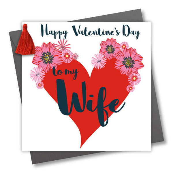 Valentine's Day Card, Wife, Big Heart, Embellished with a colourful tassel