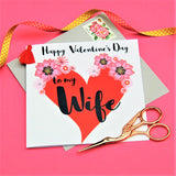 Valentine's Day Card, Wife, Big Heart, Embellished with a colourful tassel
