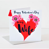 Valentine's Day Card, Wife, Big Heart, Embellished with a colourful tassel