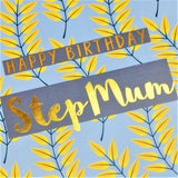 Birthday Card, Step Mum Leaves, text foiled in shiny gold