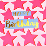 Birthday Card, Pink Stars, Happy Birthday, text foiled in shiny gold