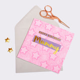 Birthday Card, Mummy Pink Stars, Happy Birthday Mummy, text foiled in shiny gold
