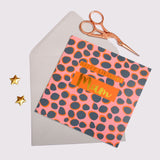 Birthday Card, Mam Colourful Dots, Happy Birthday Mam, text foiled in shiny gold