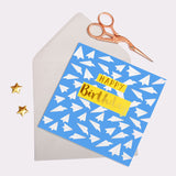 Birthday Card, Paper Planes, Happy Birthday, text foiled in shiny gold
