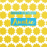 Birthday Card, Auntie Yellow Flowers, text foiled in shiny gold