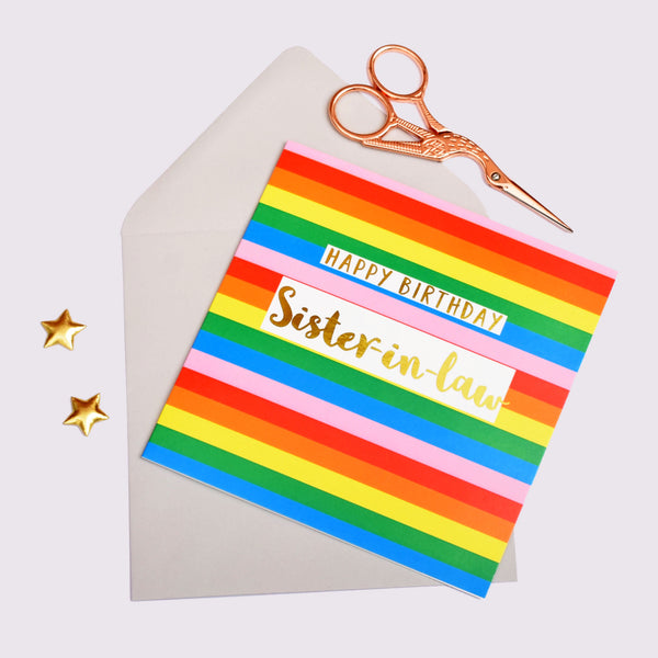 Birthday Card, Sister-in-law Colourful Stripes, text foiled in shiny gold