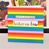 Birthday Card, Sister-in-law Colourful Stripes, text foiled in shiny gold