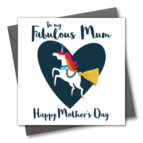 Mother's Day Card, Unicorn, Fabulous Mum, Embellished with a colourful tassel